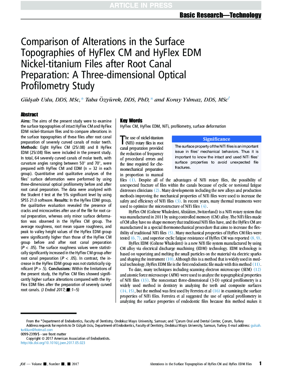 Comparison of Alterations in the Surface Topographies of HyFlex CM and HyFlex EDM Nickel-titanium Files after Root Canal Preparation: A Three-dimensional Optical Profilometry Study