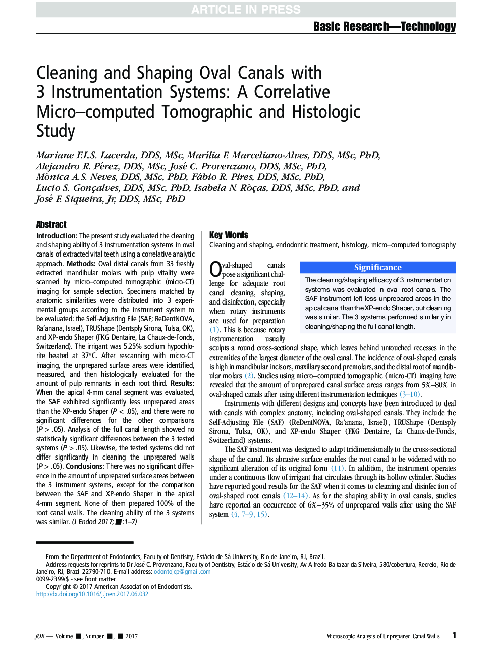 Cleaning and Shaping Oval Canals with 3Â Instrumentation Systems: A Correlative Micro-computed Tomographic and Histologic Study