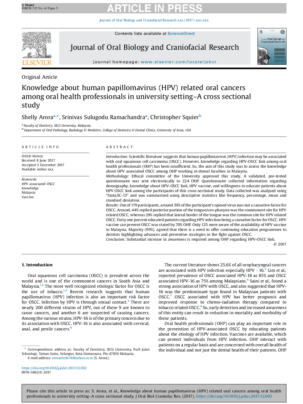 Knowledge about human papillomavirus (HPV) related oral cancers among oral health professionals in university setting-A cross sectional study