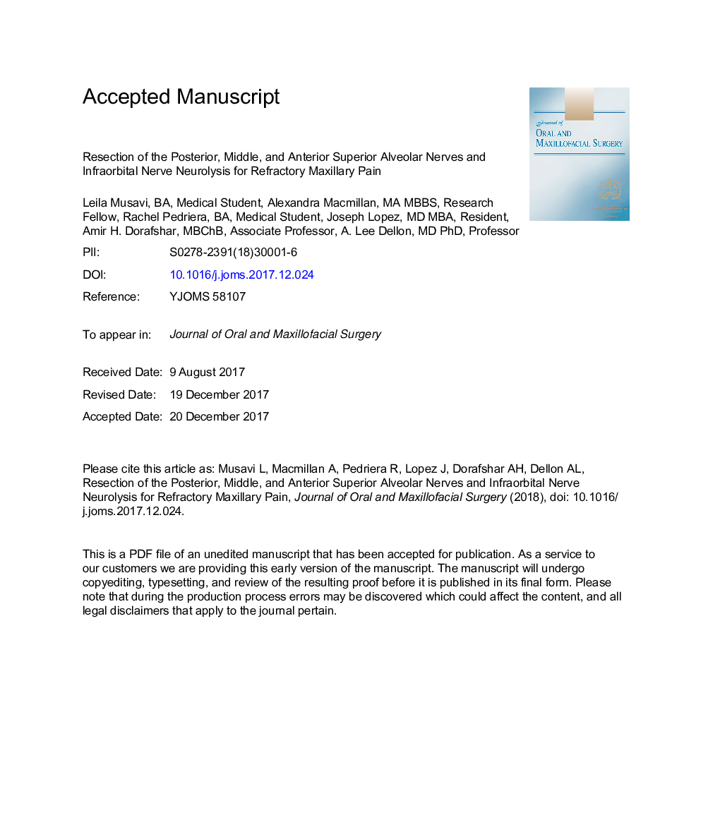 Resection of the Posterior, Middle, and Anterior Superior Alveolar Nerves and Infraorbital Nerve Neurolysis for Refractory Maxillary Pain