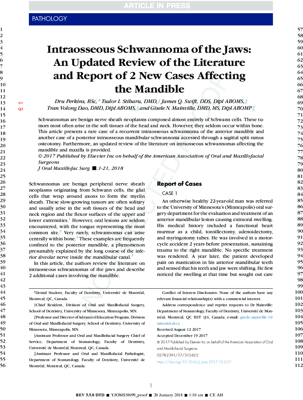 Intraosseous Schwannoma of the Jaws: An Updated Review of the Literature and Report of 2 New Cases Affecting the Mandible