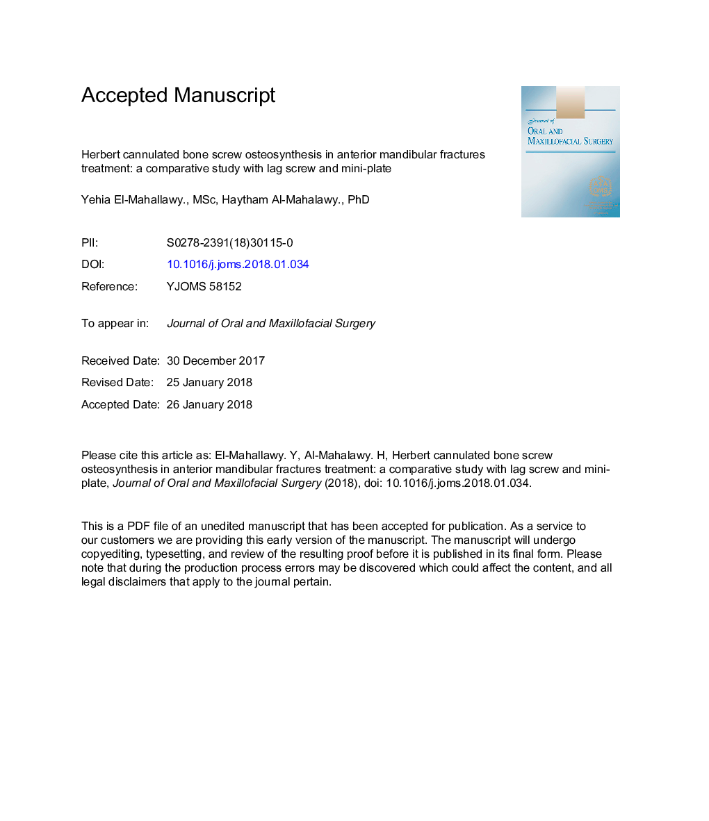 Herbert Cannulated Bone Screw Osteosynthesis in Anterior Mandibular Fracture Treatment: A Comparative Study With Lag Screw and Miniplate