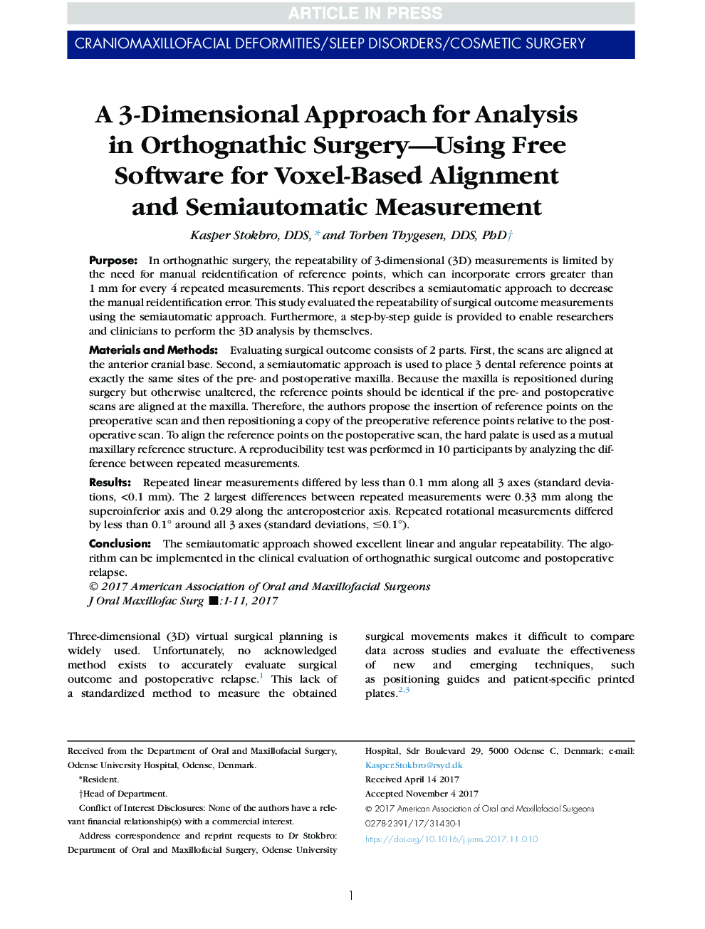 A 3-Dimensional Approach for Analysis in Orthognathic Surgery-Using Free Software for Voxel-Based Alignment and Semiautomatic Measurement