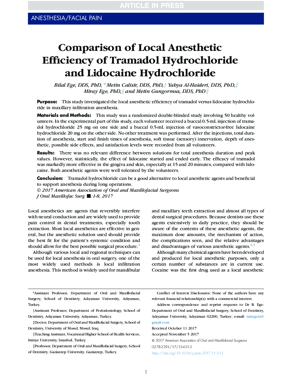 Comparison of Local Anesthetic Efficiency of Tramadol Hydrochloride and Lidocaine Hydrochloride