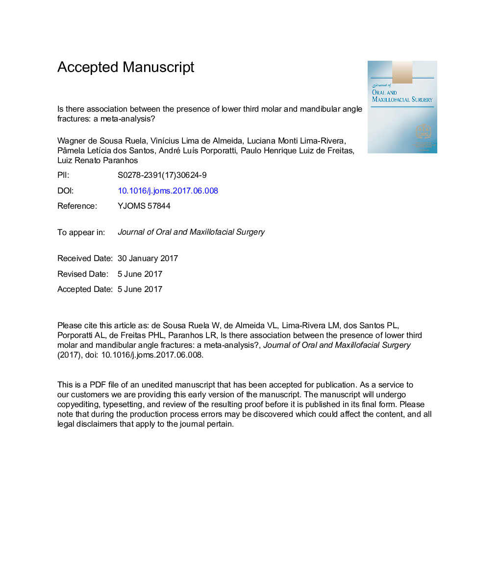 Does an Association Exist Between the Presence of Lower Third Molar and Mandibular Angle Fractures?: AÂ Meta-Analysis