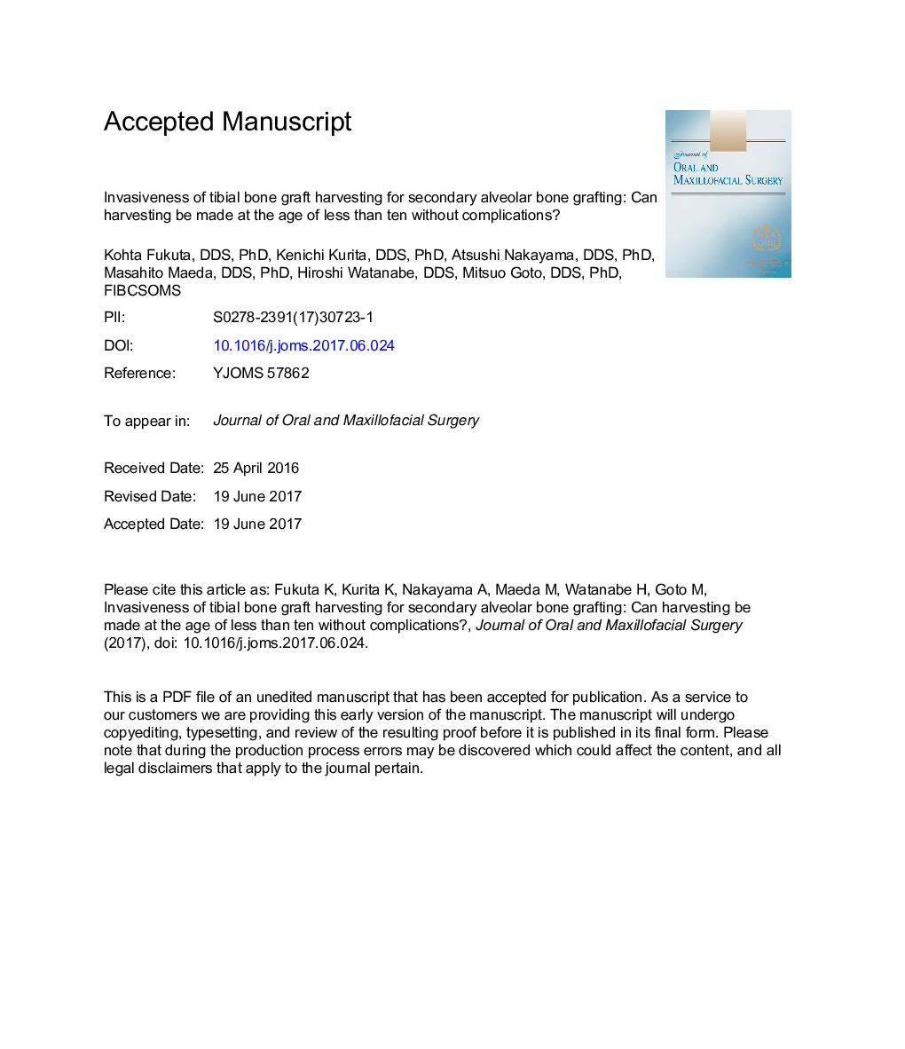 Invasiveness of Tibial Bone Graft Harvesting for Secondary Alveolar Bone Grafting: Can Harvesting Be Performed at the Age of Less Than 10Â Years Without Complications?