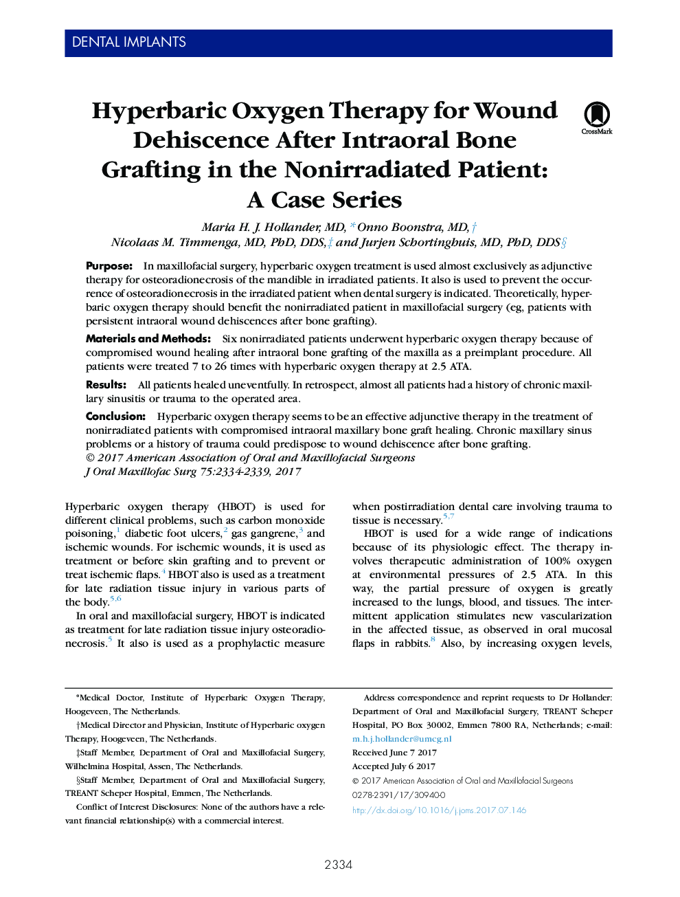Hyperbaric Oxygen Therapy for Wound Dehiscence After Intraoral Bone Grafting in the Nonirradiated Patient: A Case Series