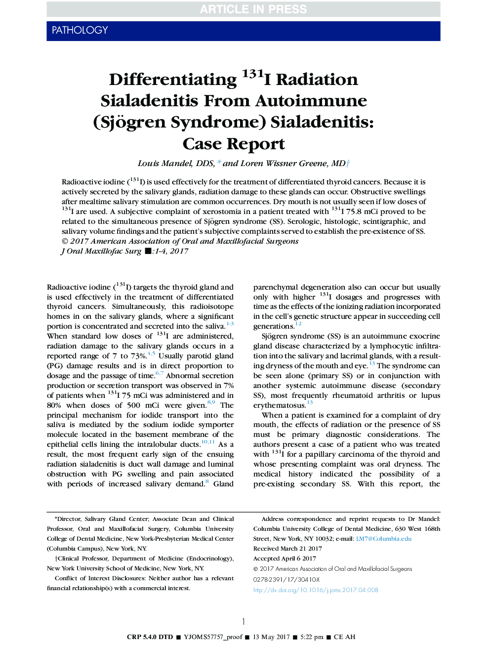 Differentiating 131I Radiation Sialadenitis From Autoimmune (Sjögren Syndrome) Sialadenitis: Case Report