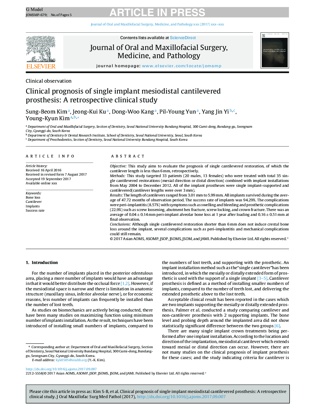 Clinical prognosis of single implant mesiodistal cantilevered prosthesis: A retrospective clinical study