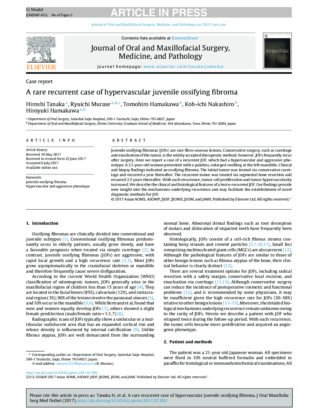 A rare recurrent case of hypervascular juvenile ossifying fibroma