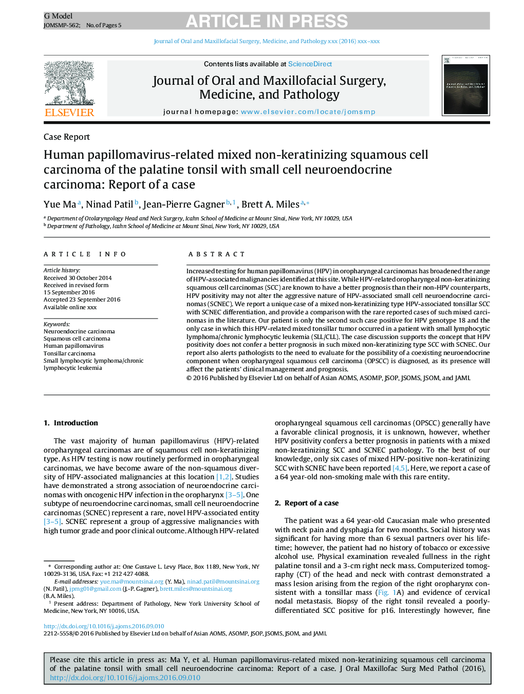 Human papillomavirus-related mixed non-keratinizing squamous cell carcinoma of the palatine tonsil with small cell neuroendocrine carcinoma: Report of a case