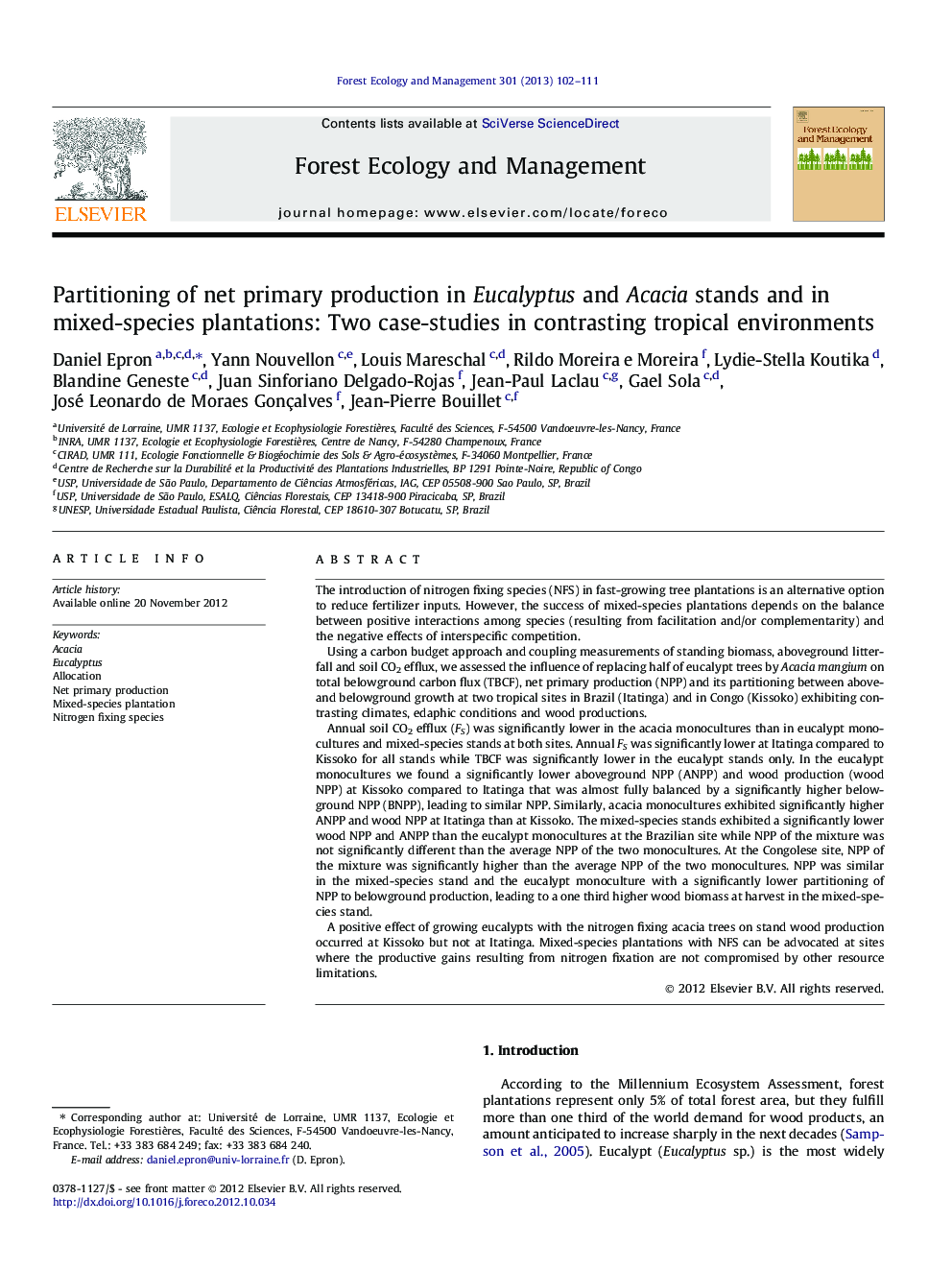 Partitioning of net primary production in Eucalyptus and Acacia stands and in mixed-species plantations: Two case-studies in contrasting tropical environments