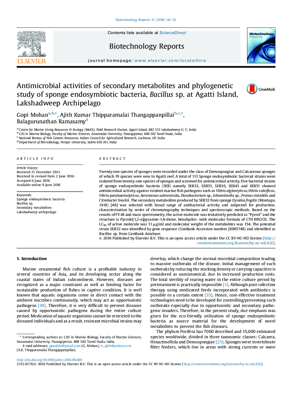 Antimicrobial activities of secondary metabolites and phylogenetic study of sponge endosymbiotic bacteria, Bacillus sp. at Agatti Island, Lakshadweep Archipelago