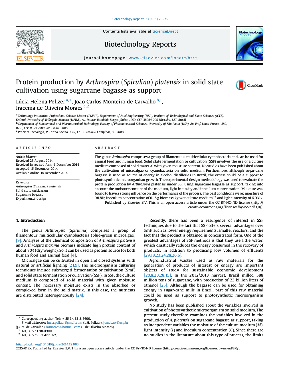 Protein production by Arthrospira (Spirulina) platensis in solid state cultivation using sugarcane bagasse as support 