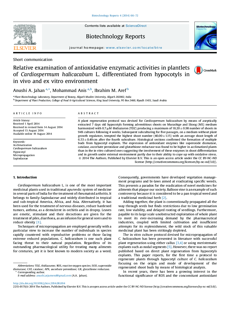 عکس صفحه اول مقاله: Relative examination of antioxidative enzymatic activities in plantlets of Cardiospermum halicacabum L. differentiated from hypocotyls in in vivo and ex vitro environment Relative examination of antioxidative enzymatic activities in plantlets of Cardiospermum halicacabum L. differentiated from hypocotyls in in vivo and ex vitro environment