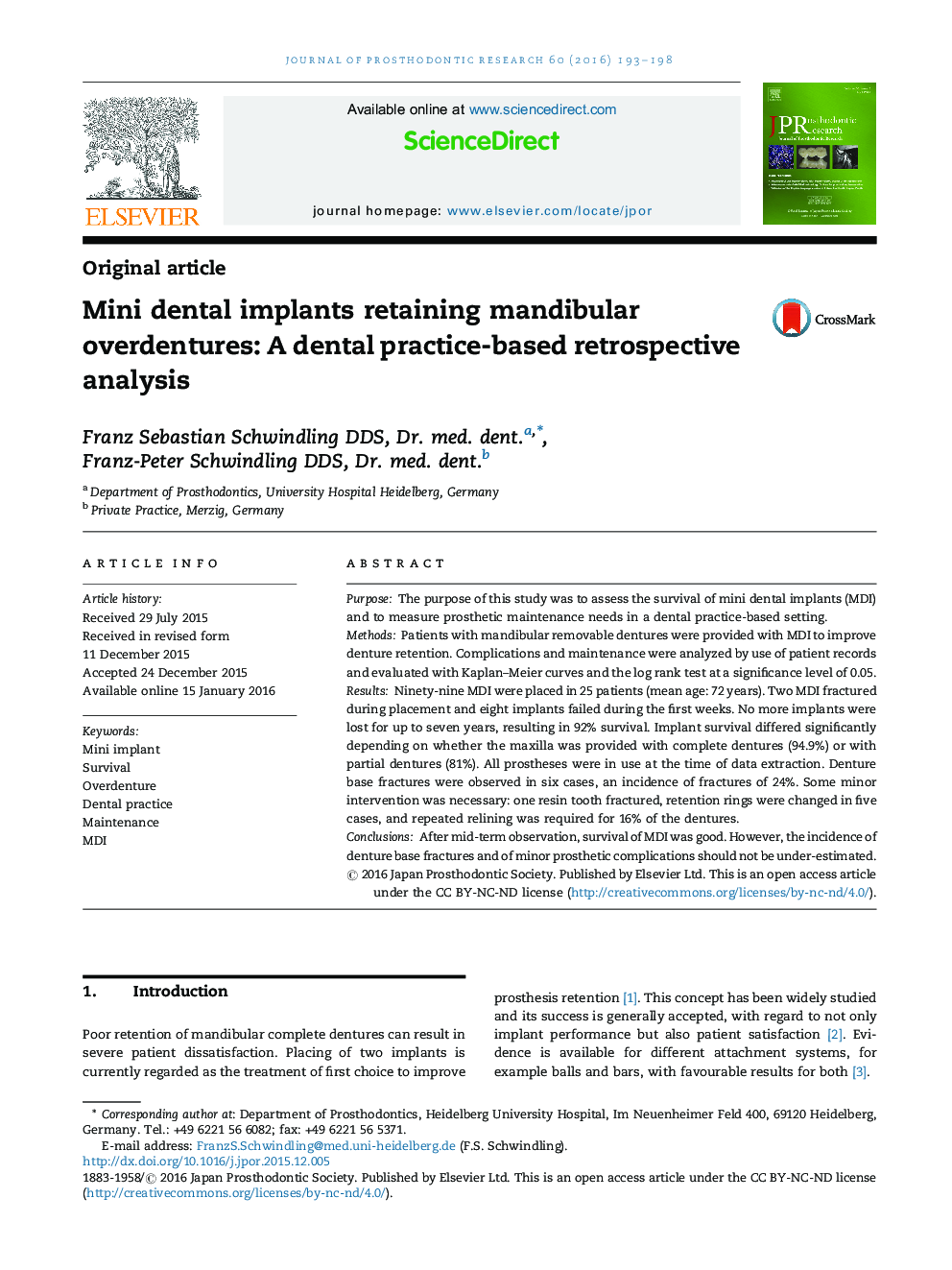 Mini dental implants retaining mandibular overdentures: A dental practice-based retrospective analysis