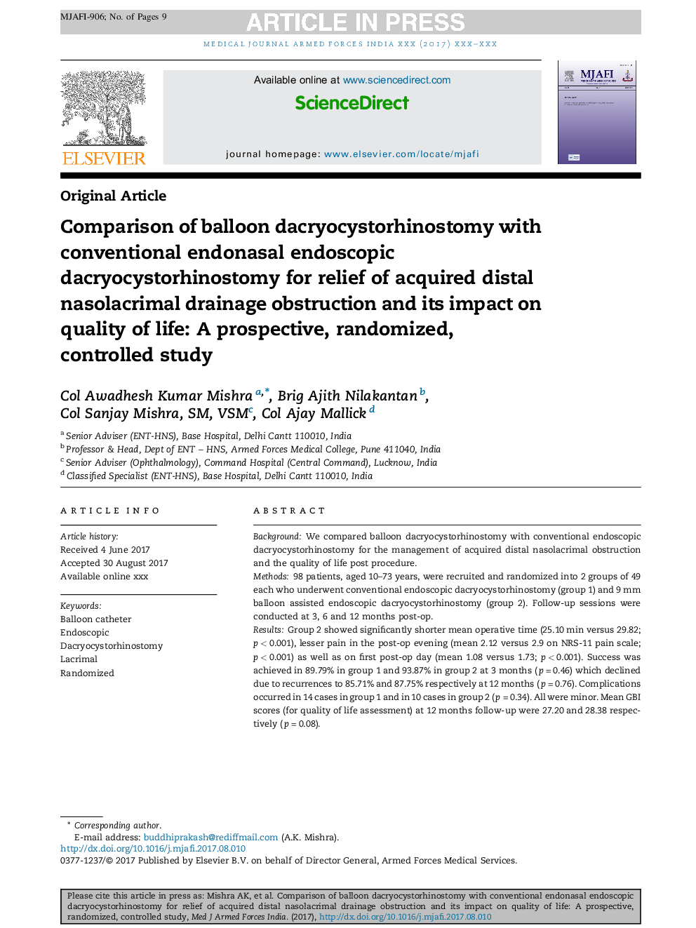 Comparison of balloon dacryocystorhinostomy with conventional endonasal endoscopic dacryocystorhinostomy for relief of acquired distal nasolacrimal drainage obstruction and its impact on quality of life: A prospective, randomized, controlled study