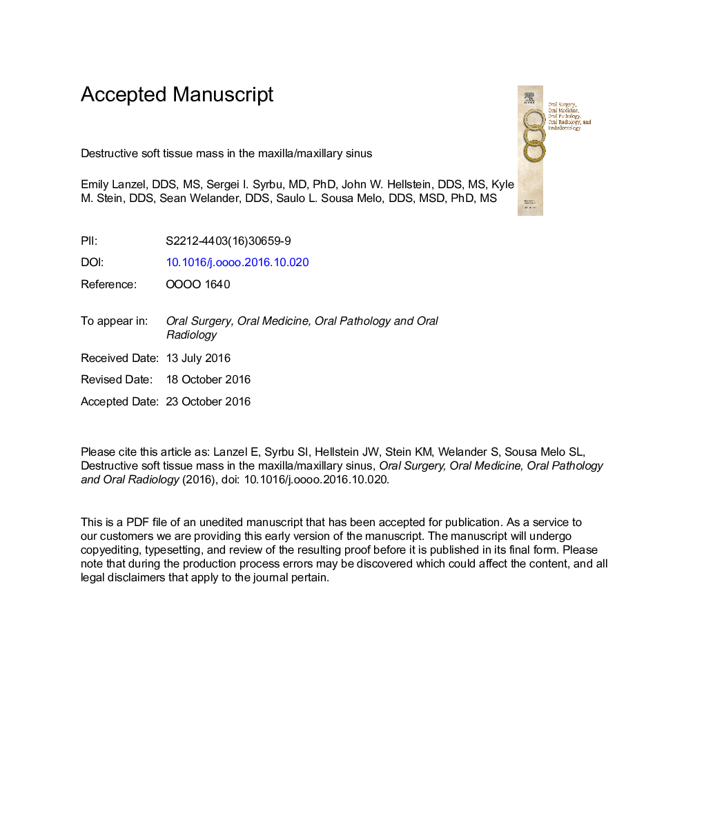 Destructive soft tissue mass in the maxilla/maxillary sinus