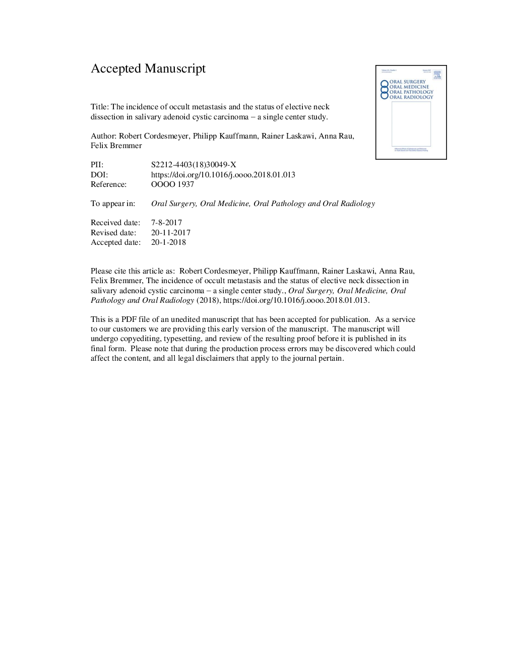 The incidence of occult metastasis and the status of elective neck dissection in salivary adenoid cystic carcinoma: a single center study