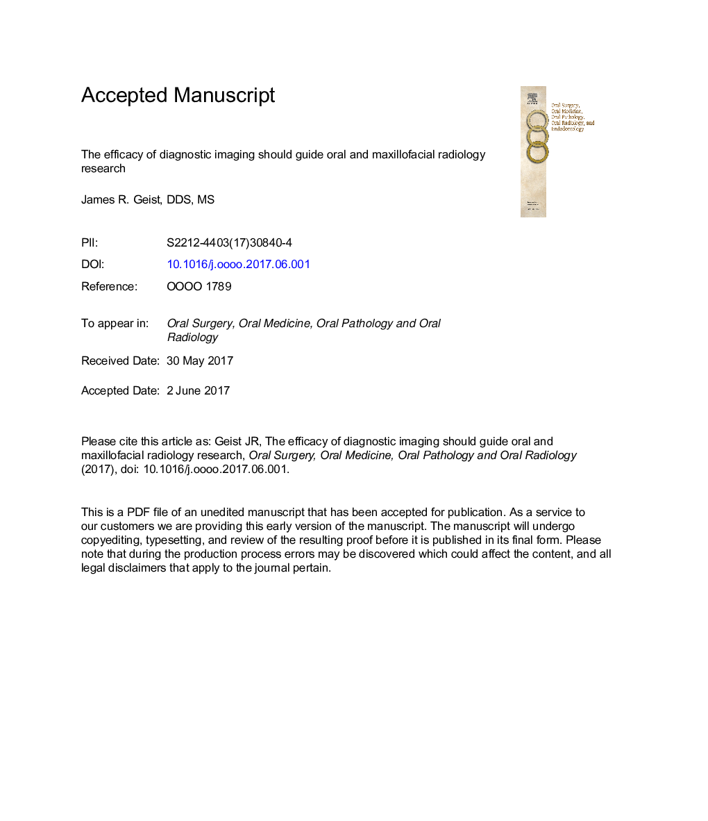 The efficacy of diagnostic imaging should guide oral and maxillofacial radiology research