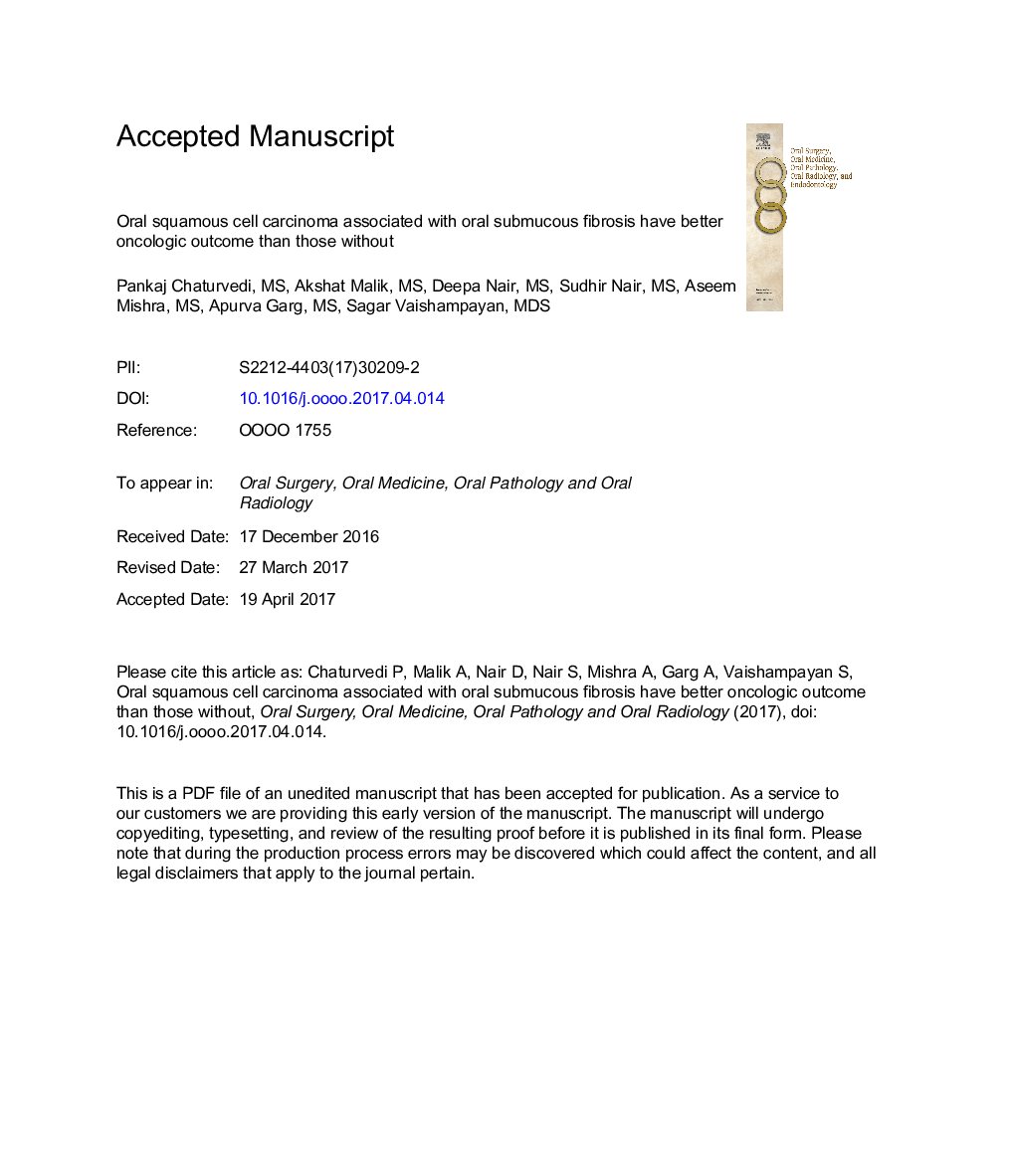 Oral squamous cell carcinoma associated with oral submucous fibrosis have better oncologic outcome than those without