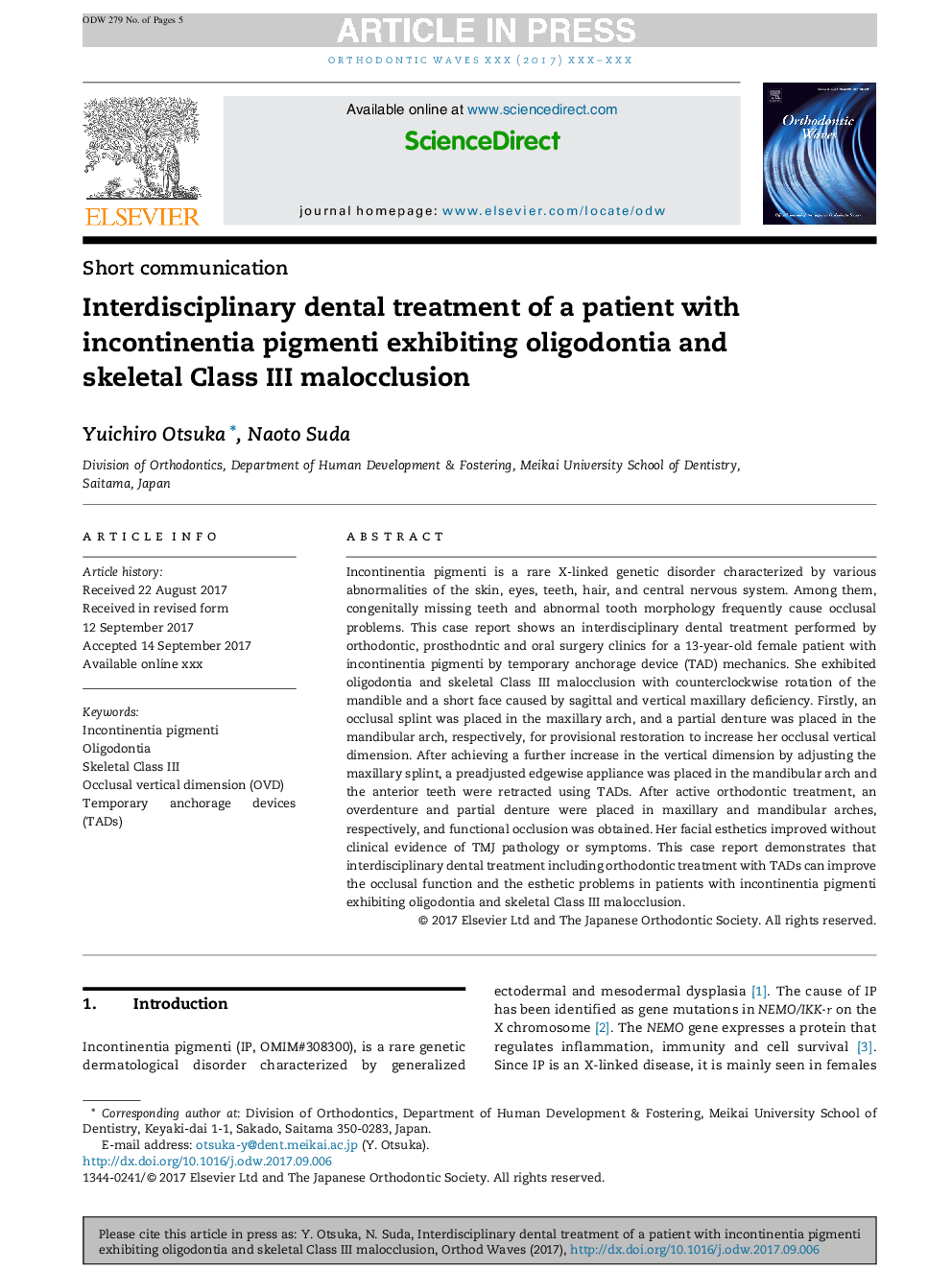 Interdisciplinary dental treatment of a patient with incontinentia pigmenti exhibiting oligodontia and skeletal Class III malocclusion