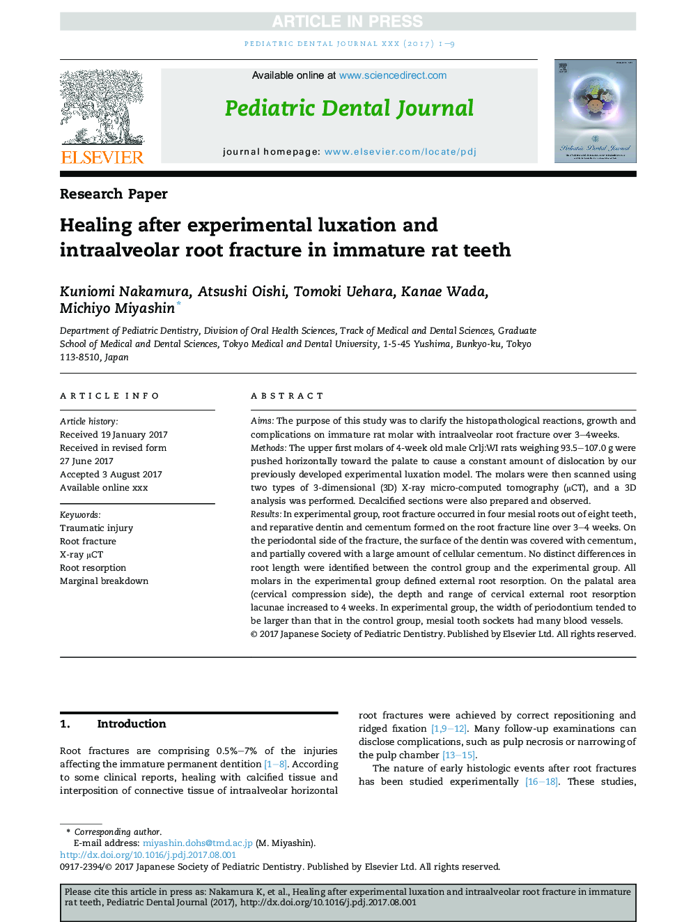 Healing after experimental luxation and intraalveolar root fracture in immature rat teeth