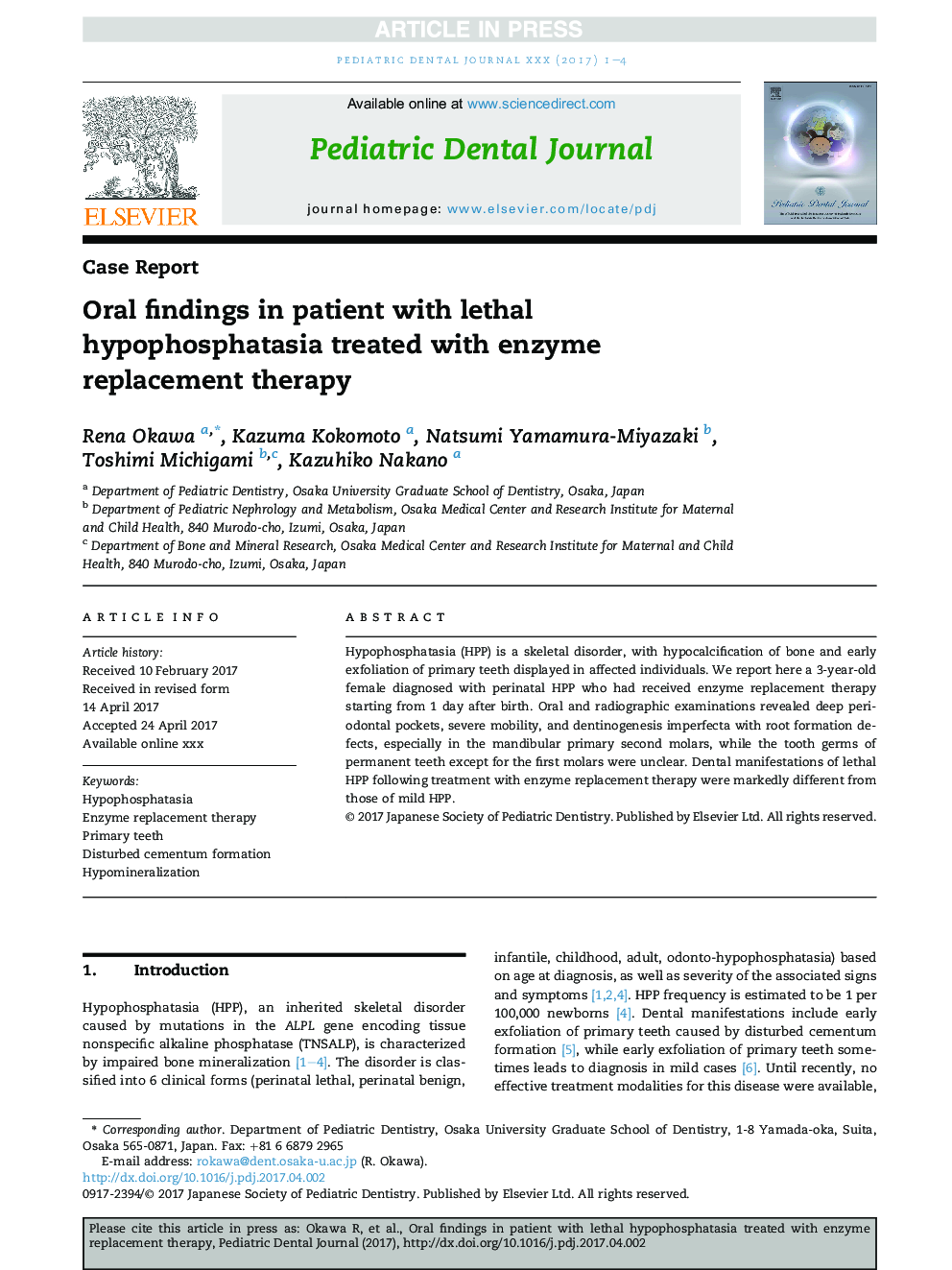 Oral findings in patient with lethal hypophosphatasia treated with enzyme replacement therapy