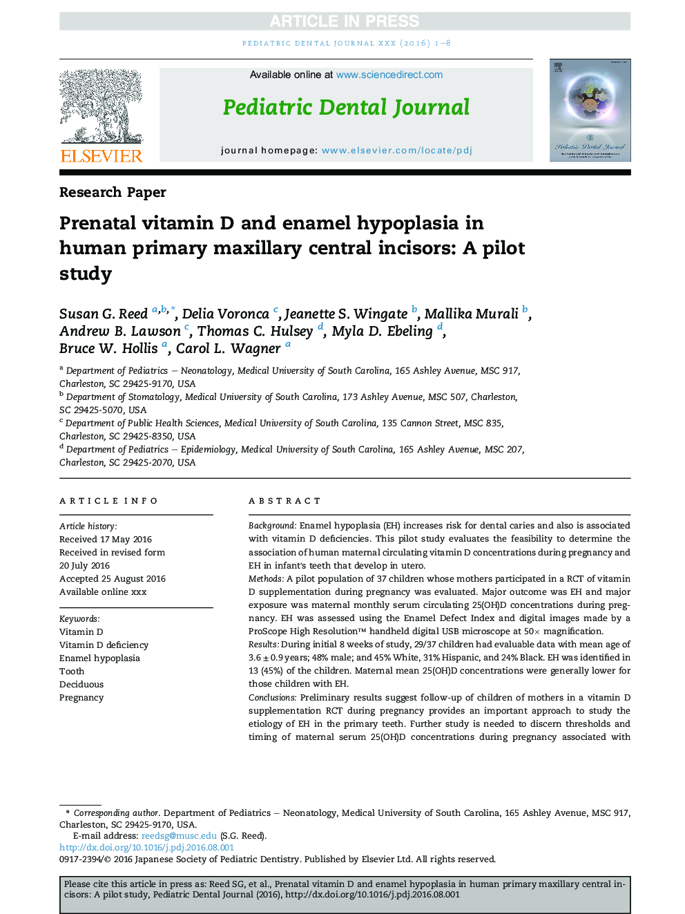 Prenatal vitamin D and enamel hypoplasia in human primary maxillary central incisors: A pilot study