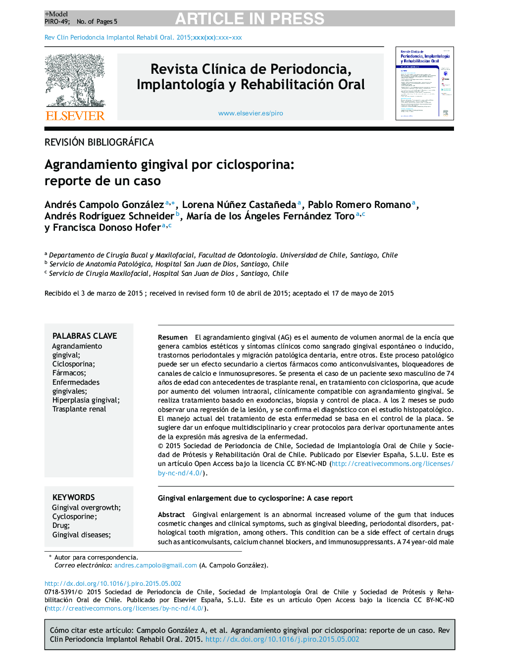 Agrandamiento gingival por ciclosporina: reporte de un caso