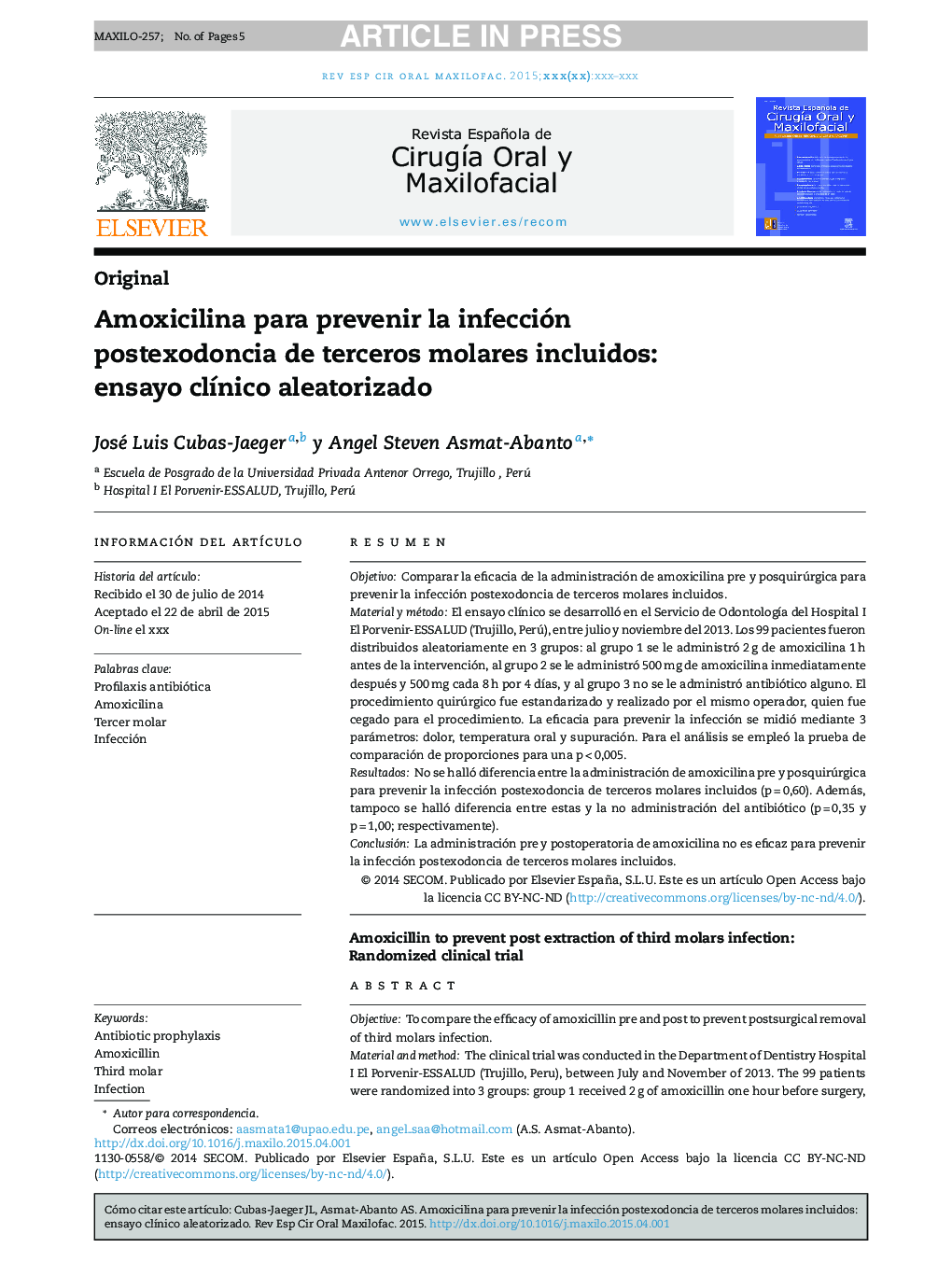 Amoxicilina para prevenir la infección postexodoncia de terceros molares incluidos: ensayo clÃ­nico aleatorizado