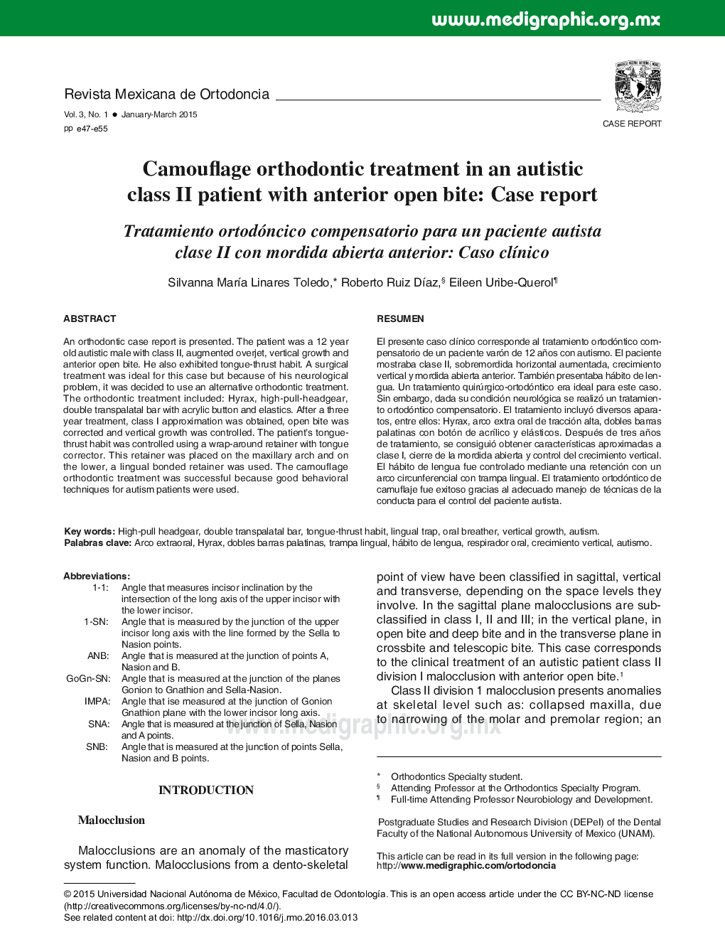 Camouflage orthodontic treatment in an autistic class II patient with anterior open bite: Case report