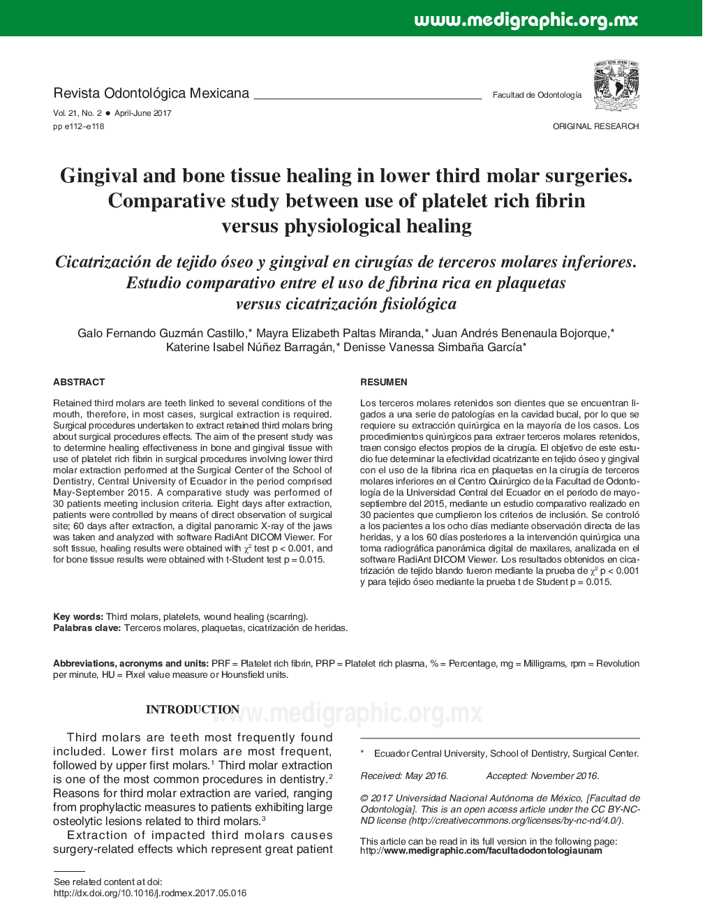 Gingival and bone tissue healing in lower third molar surgeries. Comparative study between use of platelet rich fibrin versus physiological healing