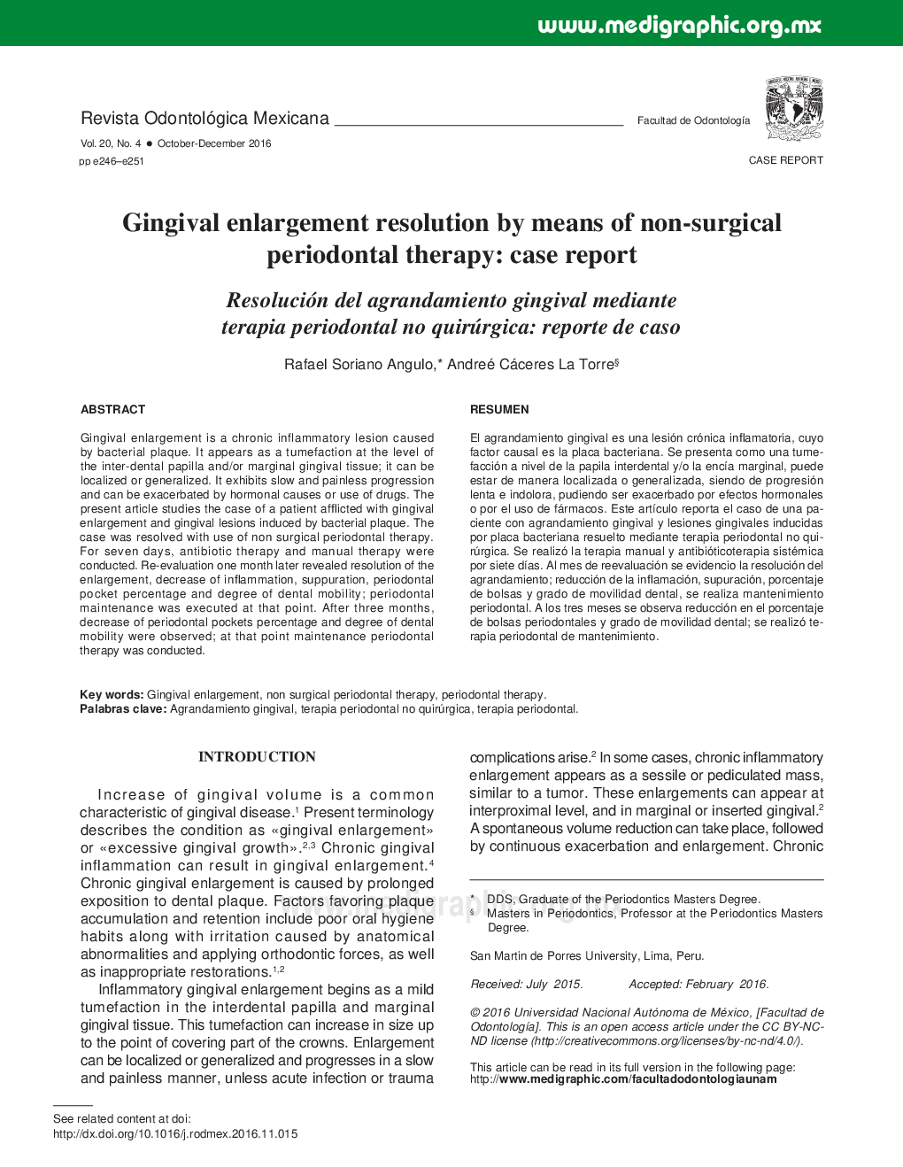 Gingival enlargement resolution by means of non-surgical periodontal therapy: case report