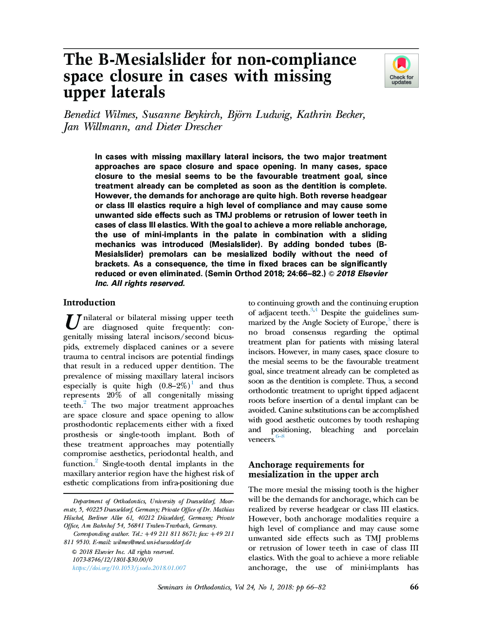 The B-Mesialslider for non-compliance space closure in cases with missing upper laterals