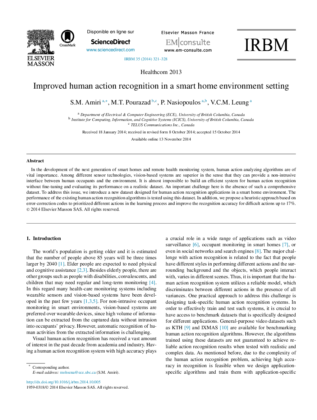 Improved human action recognition in a smart home environment setting