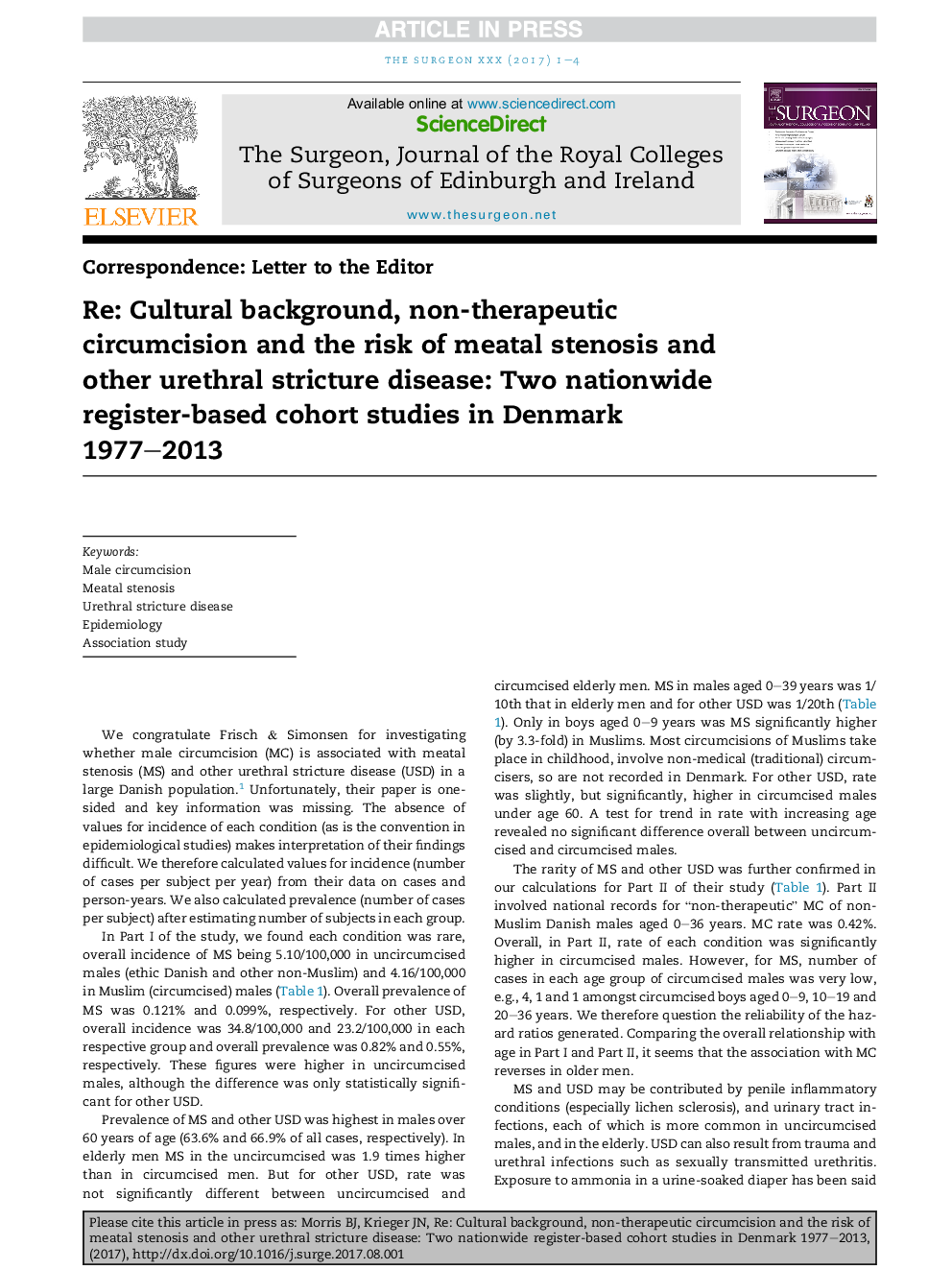 Re: Cultural background, non-therapeutic circumcision and the risk of meatal stenosis and other urethral stricture disease: Two nationwide register-based cohort studies in Denmark 1977-2013