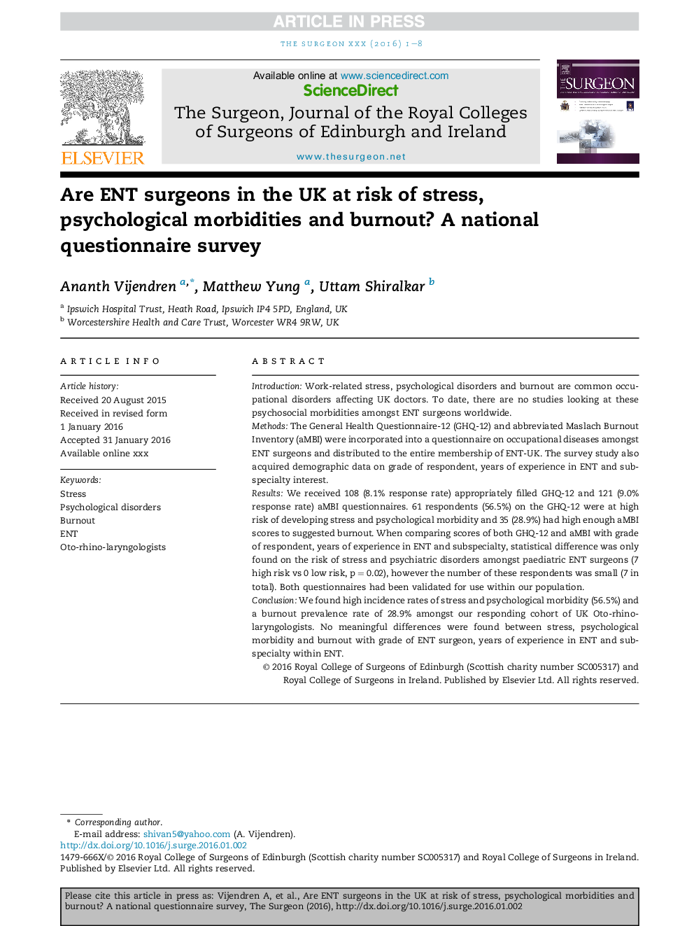 Are ENT surgeons in the UK at risk of stress, psychological morbidities and burnout? A national questionnaire survey