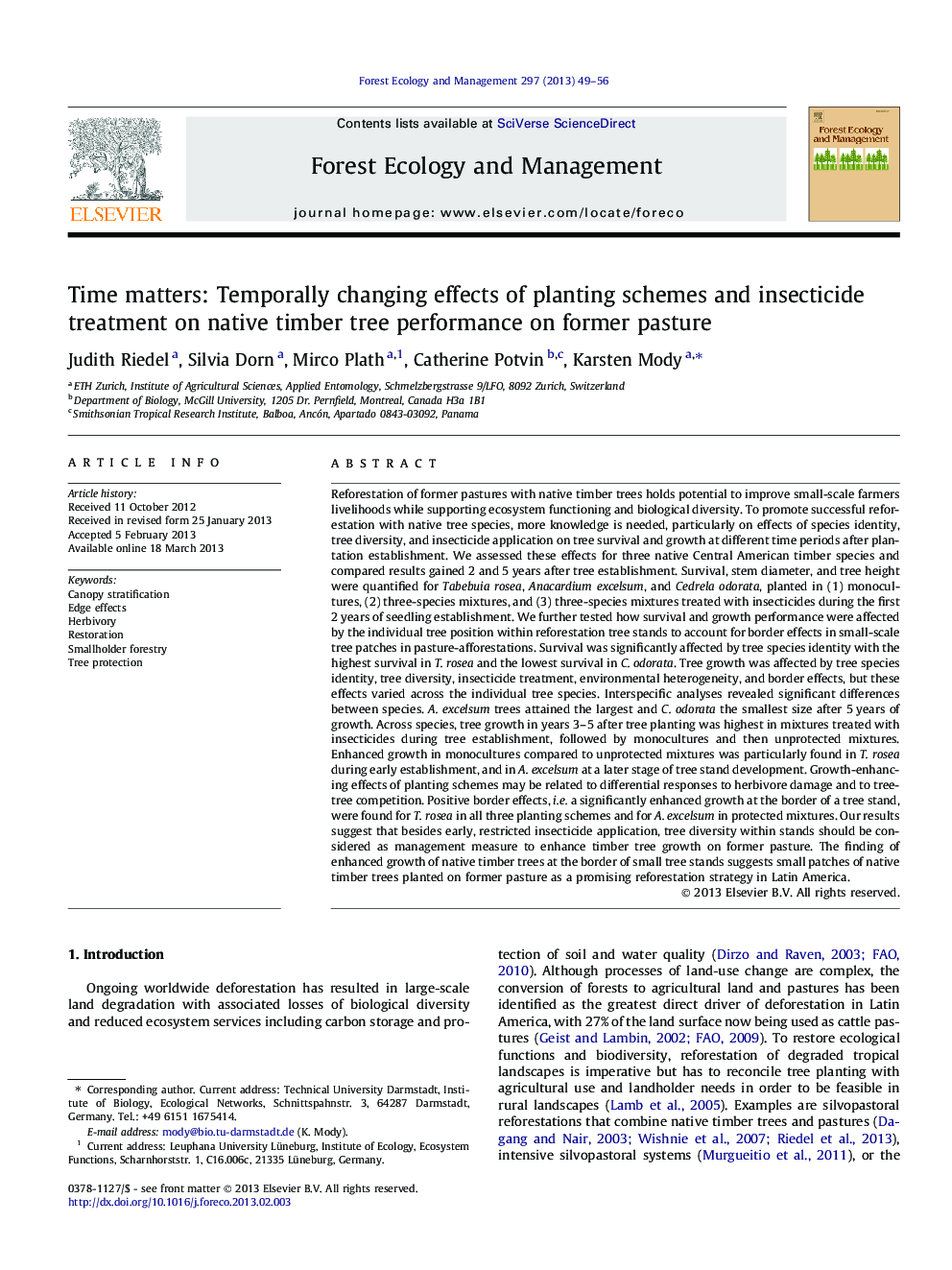 Time matters: Temporally changing effects of planting schemes and insecticide treatment on native timber tree performance on former pasture