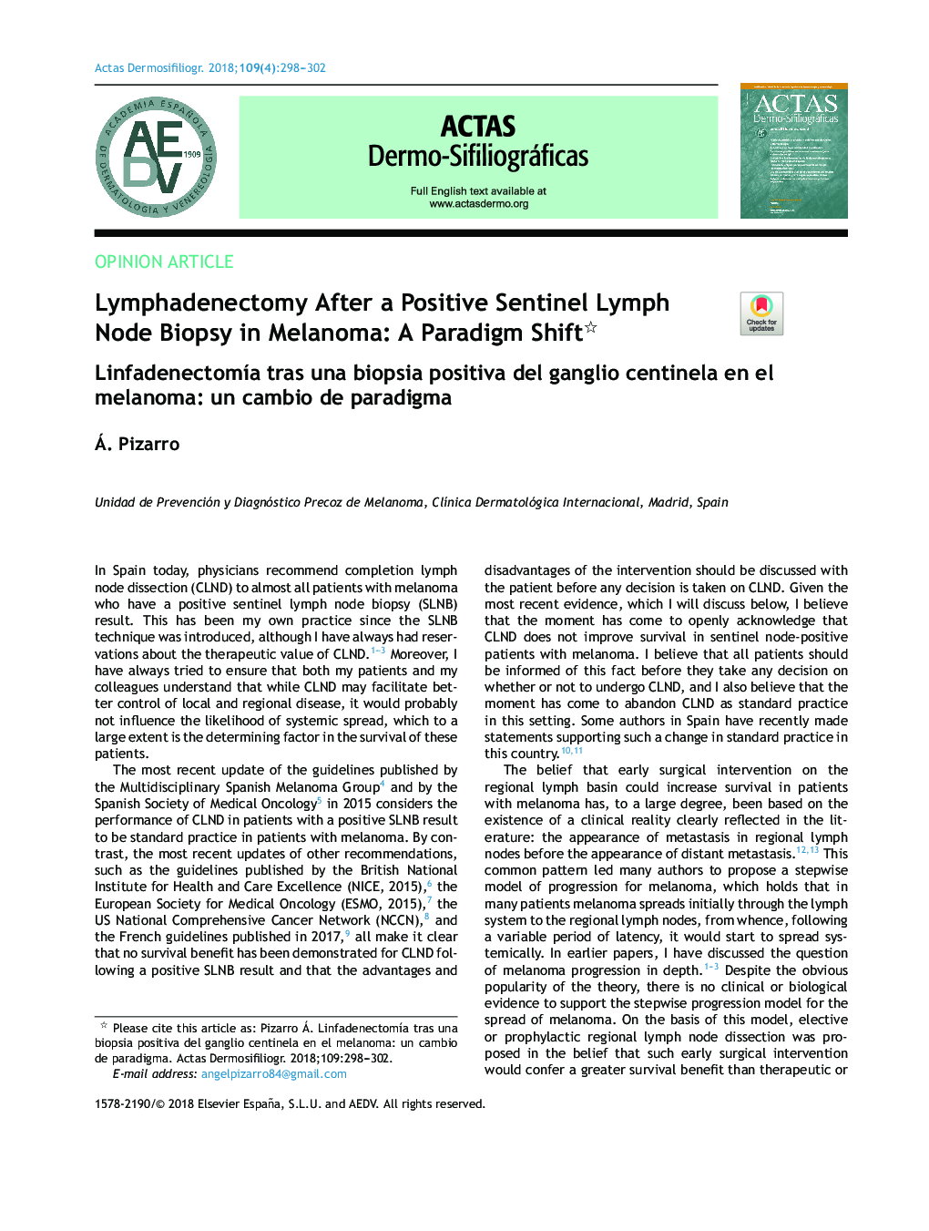 Lymphadenectomy After a Positive Sentinel Lymph Node Biopsy in Melanoma: A Paradigm Shift