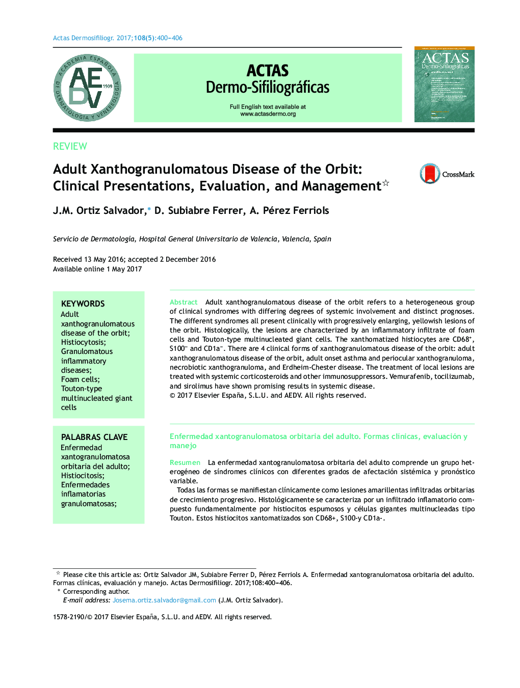 Adult Xanthogranulomatous Disease of the Orbit: Clinical Presentations, Evaluation, and Management