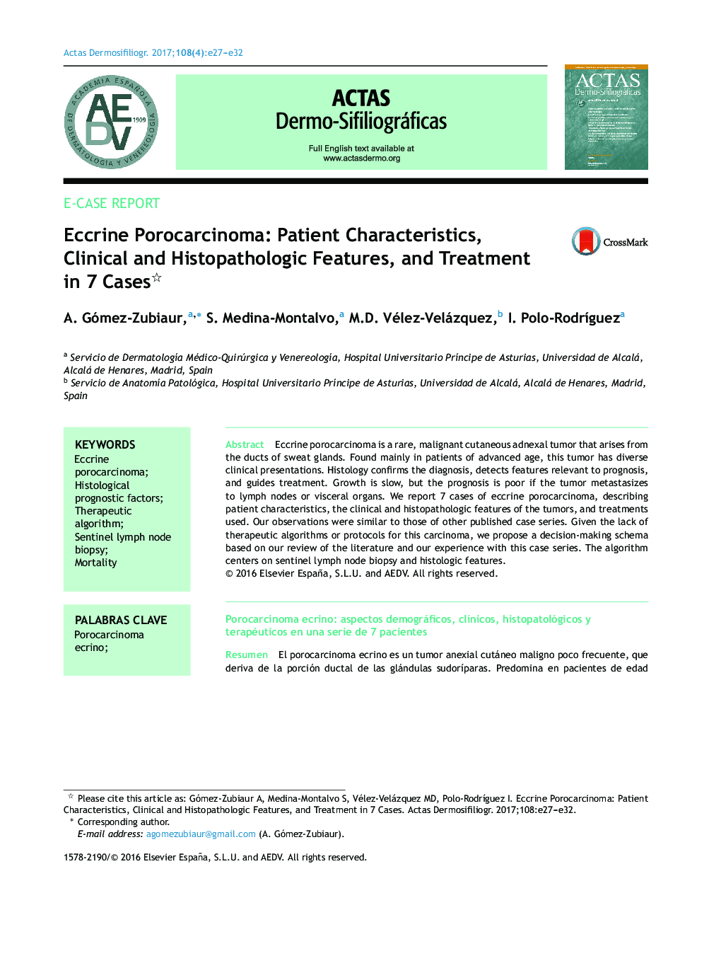اپوکریسینوما اکریین: ویژگی های بیمار، ویژگی های بالینی و هیستوپاتولوژیک و درمان در 7 مورد 