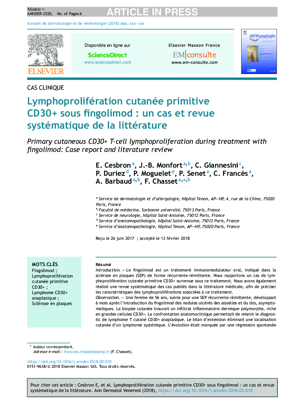 Lymphoprolifération cutanée primitive CD30+ sous fingolimodÂ : un cas et revue systématique de la littérature