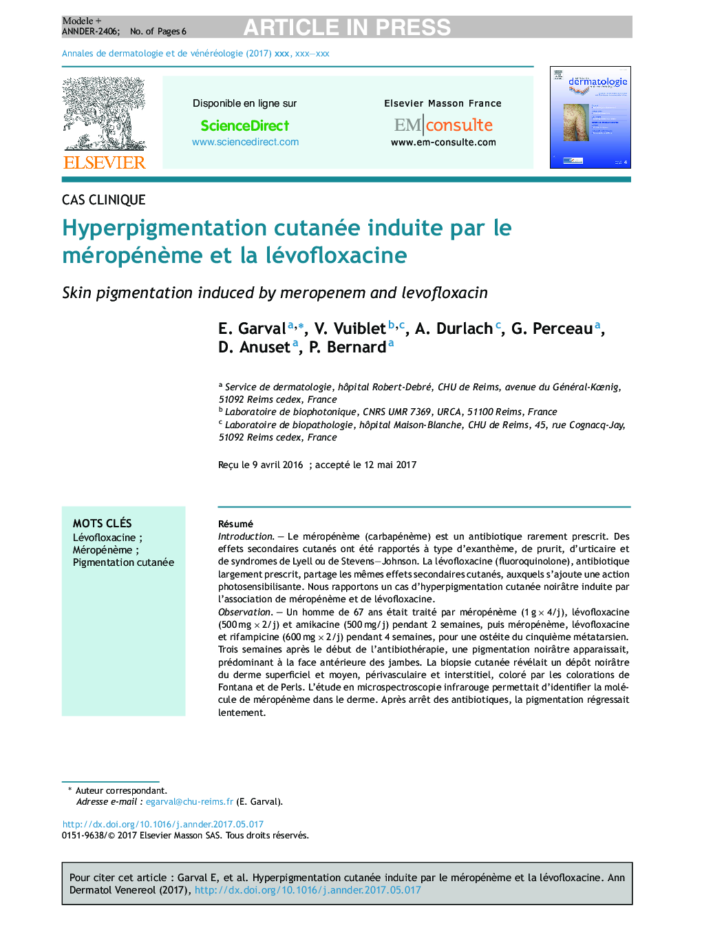 Hyperpigmentation cutanée induite par le méropénÃ¨me et la lévofloxacine