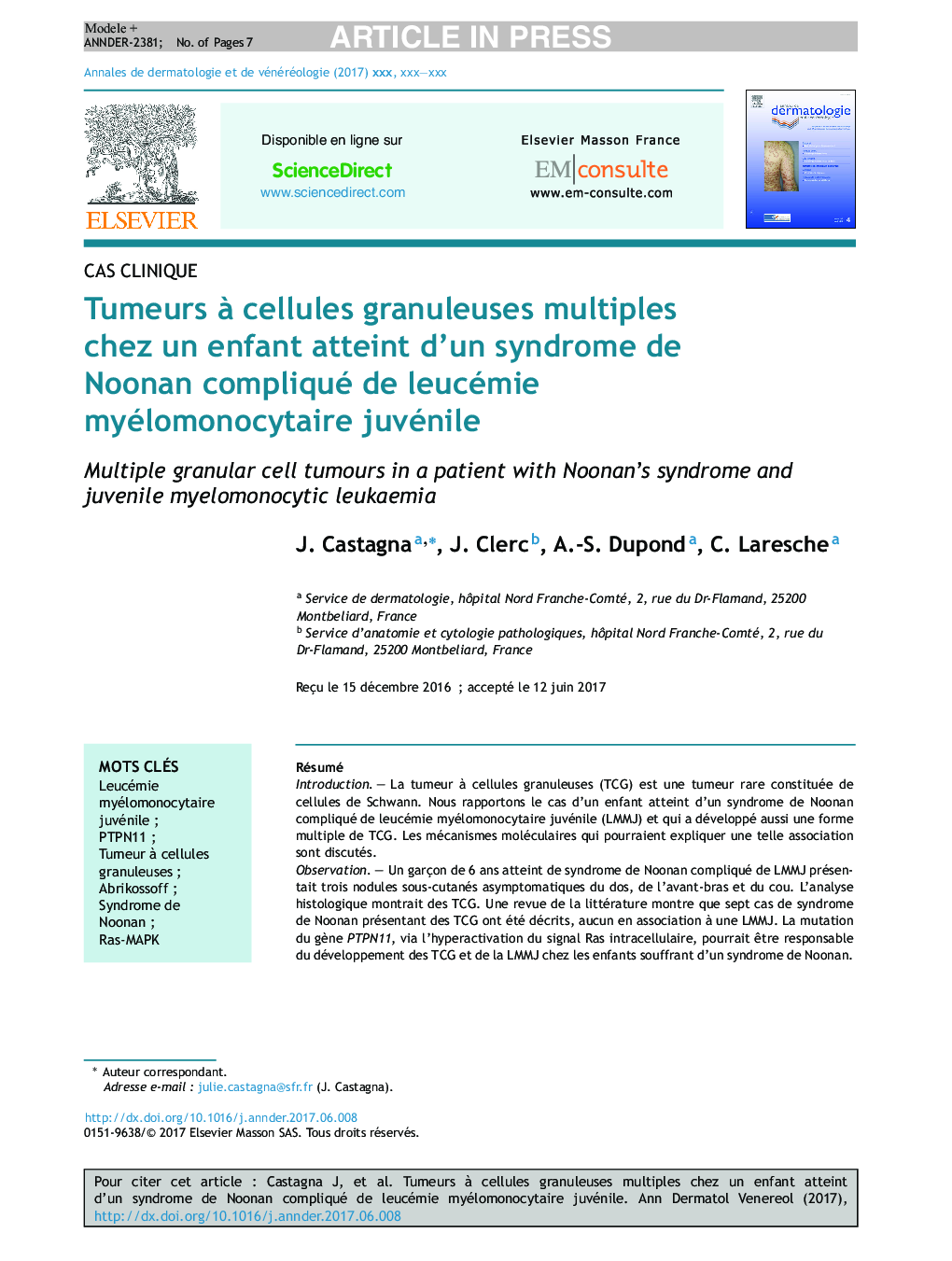 Tumeurs Ã  cellules granuleuses multiples chez un enfant atteint d'un syndrome de Noonan compliqué de leucémie myélomonocytaire juvénile