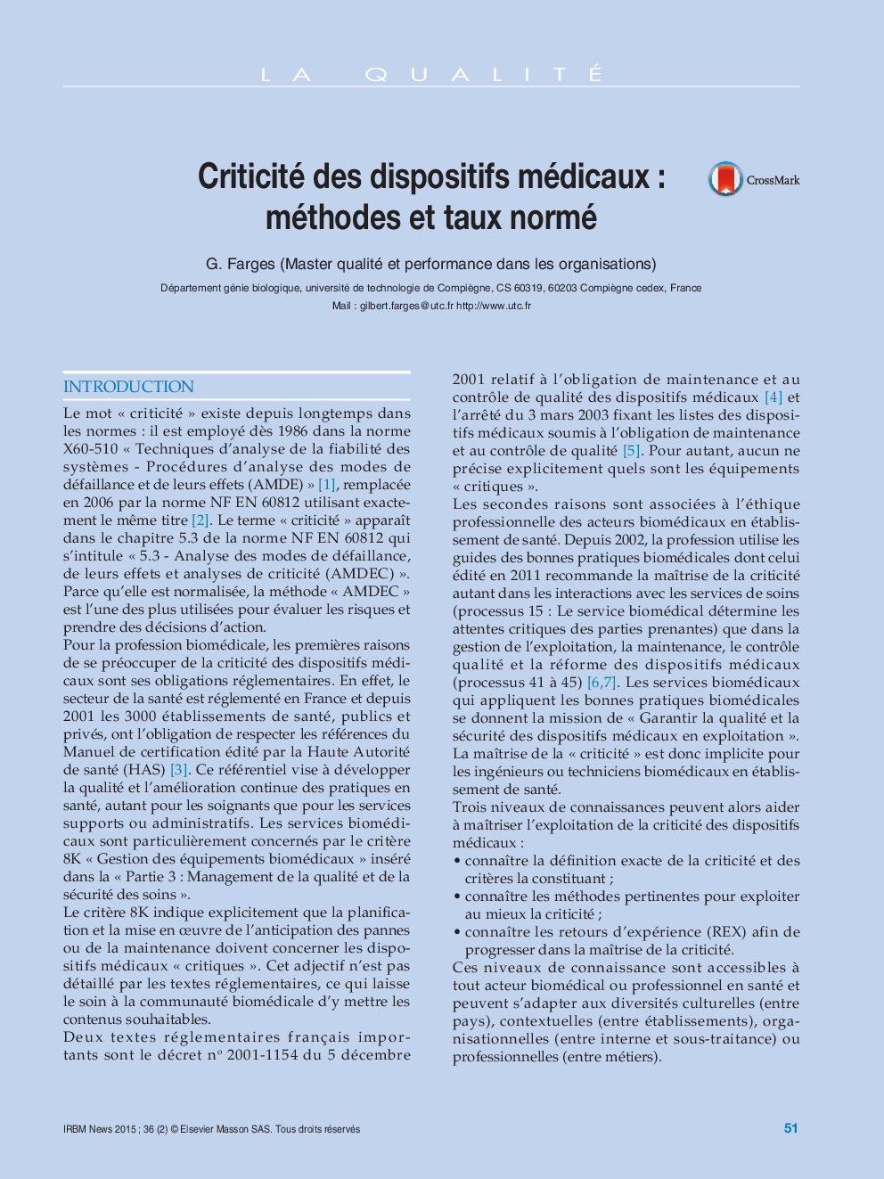 عکس صفحه اول مقاله: Criticité des dispositifs médicaux : méthodes et taux normé Criticité des dispositifs médicaux : méthodes et taux normé