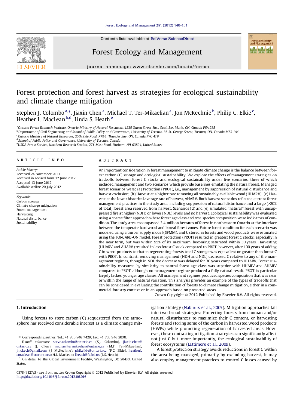 Forest protection and forest harvest as strategies for ecological sustainability and climate change mitigation