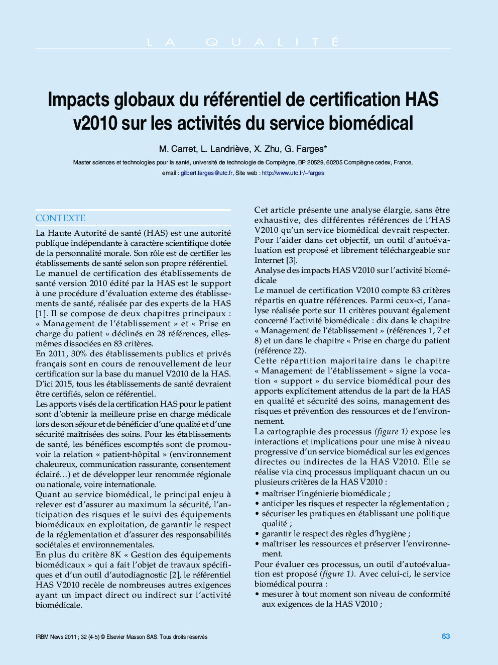 Impacts globaux du référentiel de certification HAS v2010 sur les activités du service biomédical