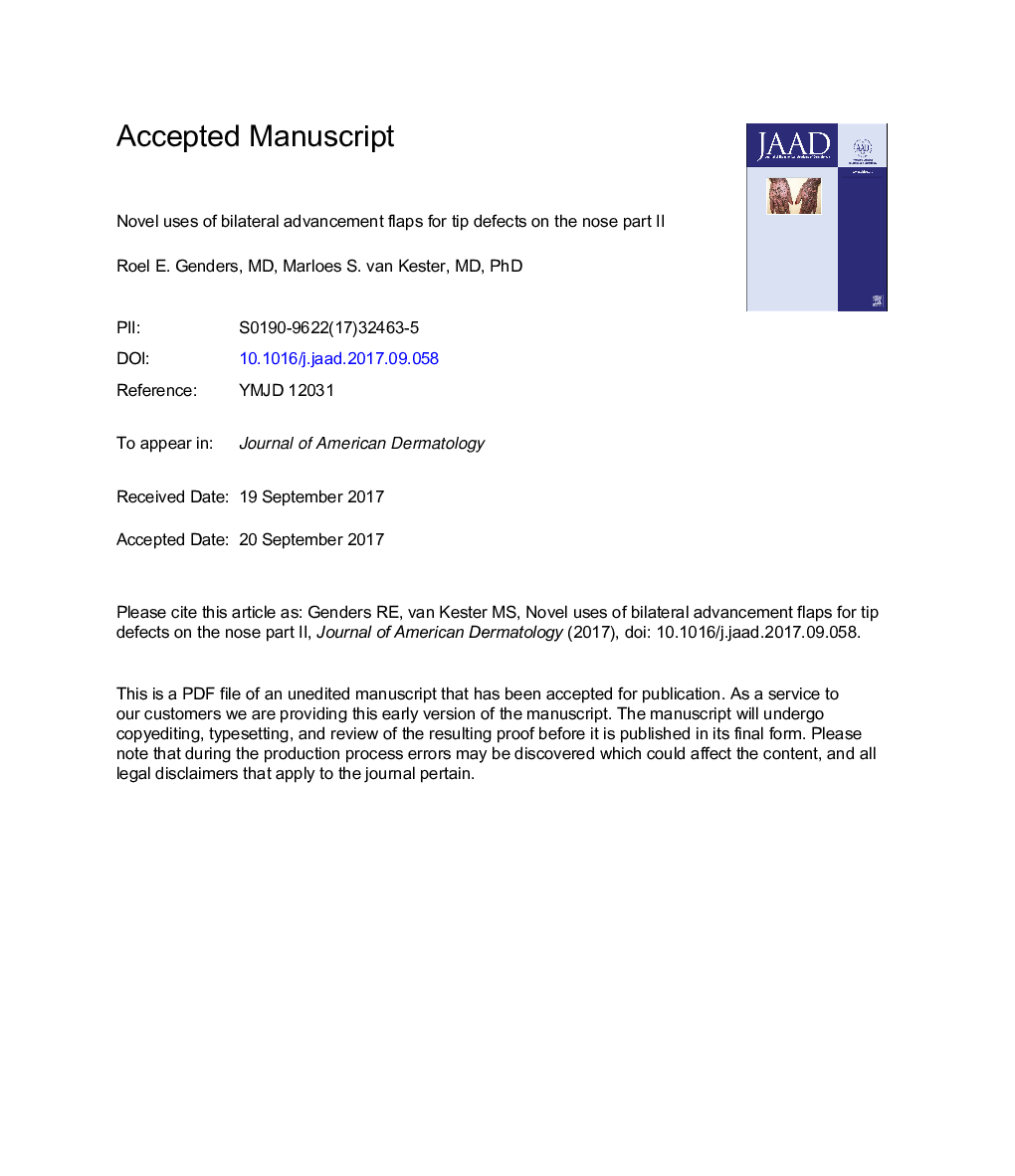 Novel uses of bilateral advancement flaps for tip defects on the nose