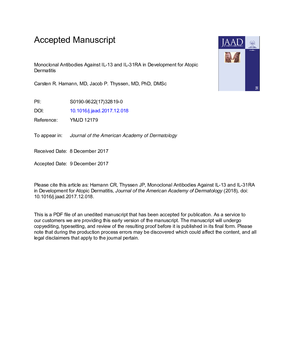 Monoclonal antibodies against interleukin 13 and interleukin 31RA in development for atopic dermatitis